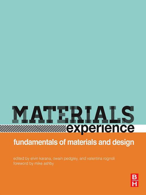 Materials experience fundamentals of materials and design